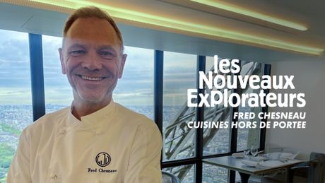 Fred Chesneau, Cuisines hors de portée