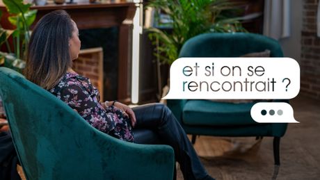 Et si on se rencontrait? 