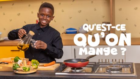 Qu'est ce qu'on mange ?