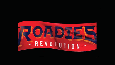 Roadies revolution 