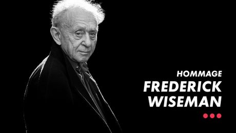 Hommage Frederick Wiseman