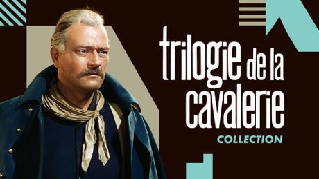 trilogie de la Cavalerie