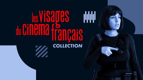 Les visages du cinéma français
