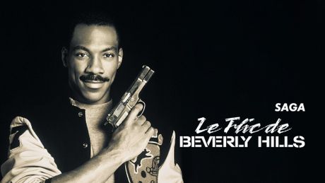 Saga Le flic de Beverly Hills