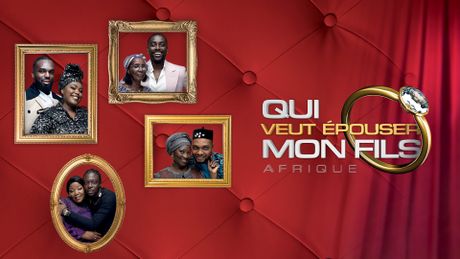 Qui veut épouser mon fils ? - Saison 1