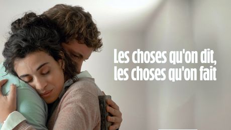 Les choses qu'on dit, les choses qu'on fait
