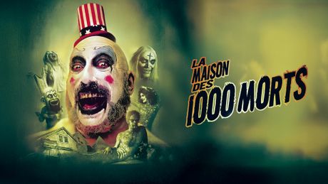 La maison des 1000 morts