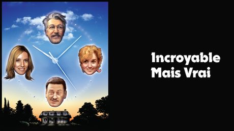 Incroyable mais vrai