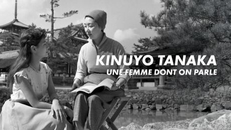 Kinuyo Tanaka, une femme dont on parle