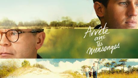 Arrête avec tes mensonges