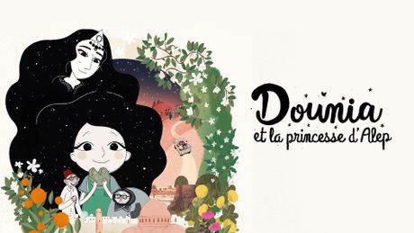 Dounia et la princesse d'Alep