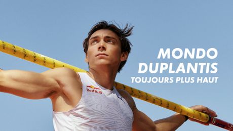 Mondo Duplantis - Toujours plus haut