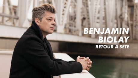 Benjamin Biolay, retour à Sète