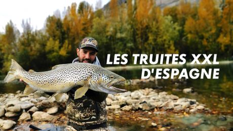 Les truites XXL d'Espagne