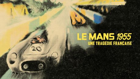 Le Mans 1955, une tragédie française