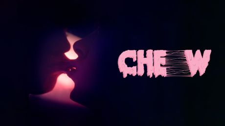 Chew