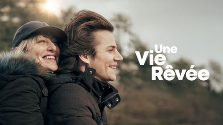 Une vie rêvée