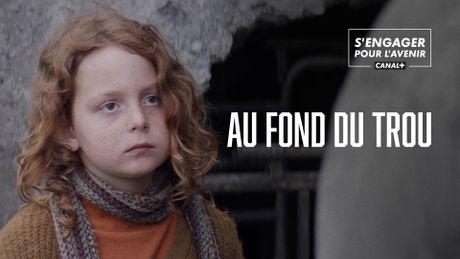 Au fond du trou