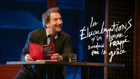 Edouard Baer - Les élucubrations d'un homme soudain frappé par la grâce