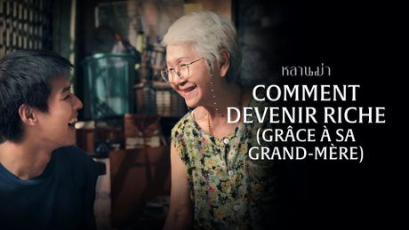Comment devenir riche (grâce à sa grand-mère)