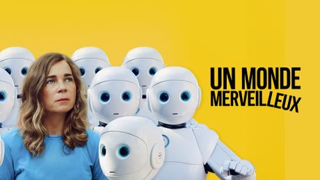 Un monde merveilleux