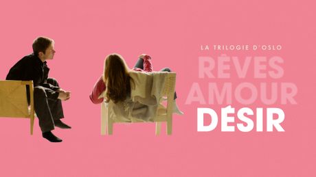 La Trilogie d'Oslo : Désir