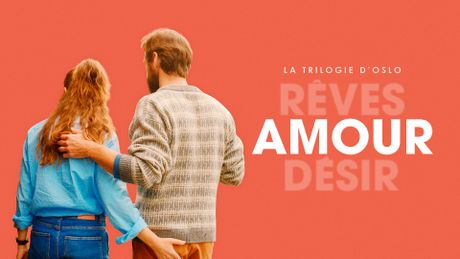 La Trilogie d'Oslo : Amour