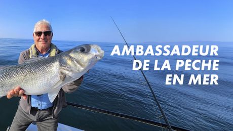 Ambassadeur de la pêche en mer