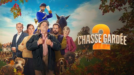 Chasse gardée 2