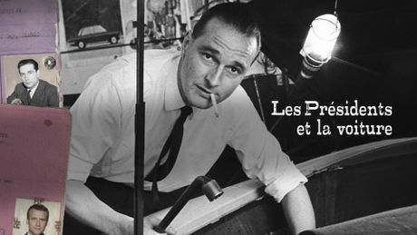 Les présidents et la voiture