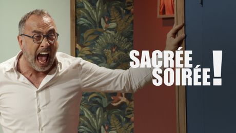Sacrée soirée !