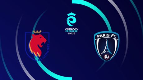 Lyon / Paris FC