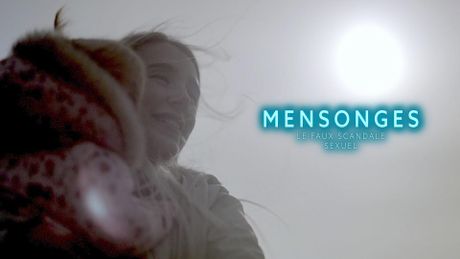 Mensonges : Le faux scandale sexuel