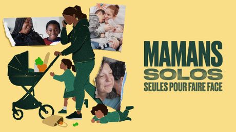 Mamans solos : seules pour faire face