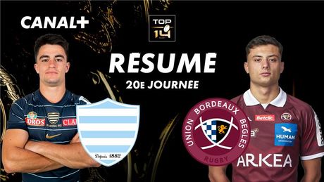 Le résumé de Racing / Bordeaux-Bègles