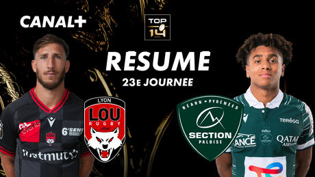 Le résumé de Lyon / Pau