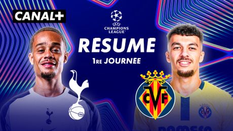 Le résumé de Tottenham Hotspur / Villarreal