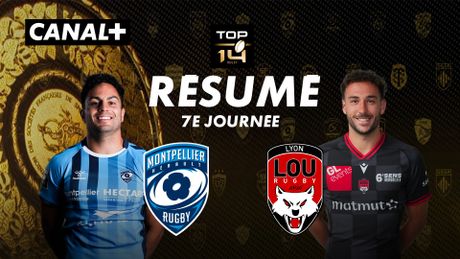 Le résumé de Montpellier / Lyon