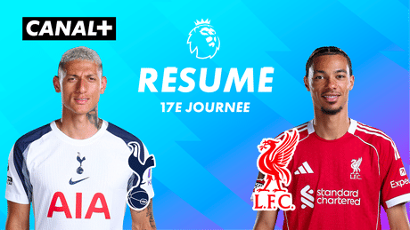 Le résumé de Tottenham Hotspur / Liverpool