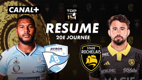 Le résumé de Bayonne / La Rochelle