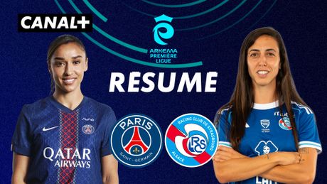 Le résumé de Paris SG / Strasbourg - Arkema Première Ligue 2025-26 (J22)