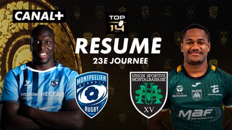 Le résumé de Montpellier / US Montauban