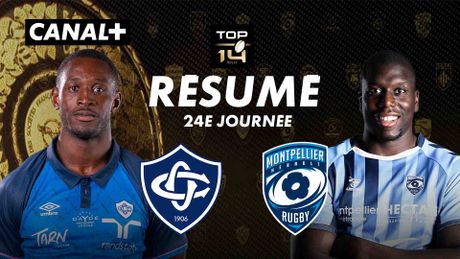 Le résumé de Castres / Montpellier