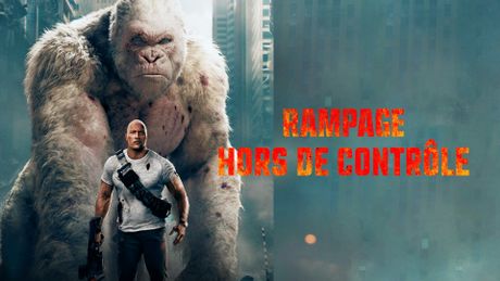 Rampage : hors de contrôle