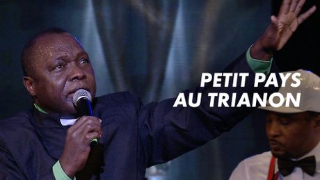 Petit Pays au Trianon