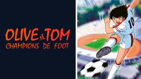 Olive et Tom, le retour