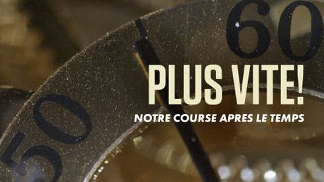Plus vite !