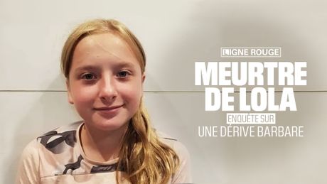 Meurtre de Lola : enquête sur une dérive barbare