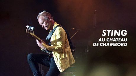 Sting au Château de Chambord