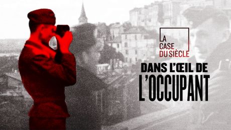 Dans l'oeil de l'occupant